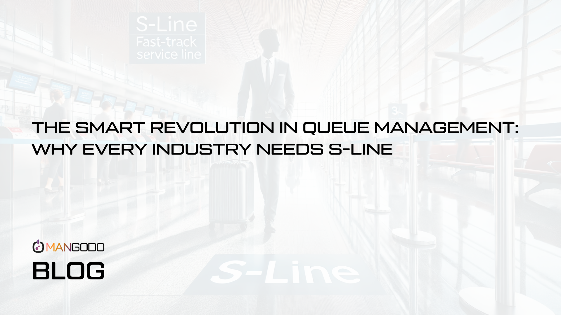 The Smart Revolution in Queue Management: Why Every Industry Needs S-Line